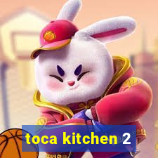 toca kitchen 2